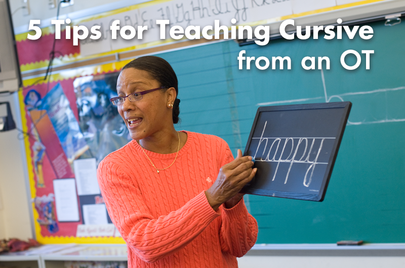 5 Tips for Teaching Cursive