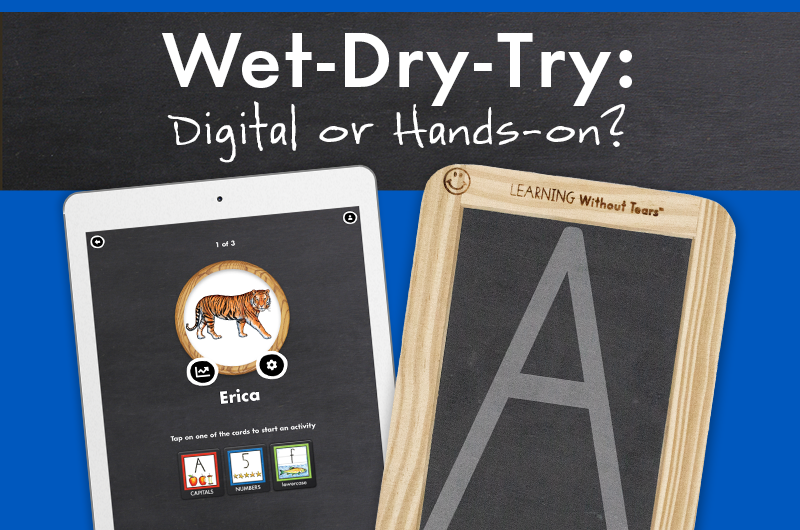 Have you tried out the Wet-Dry-Try activity? 