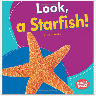 Look! A Starfish! by Tessa Kenan